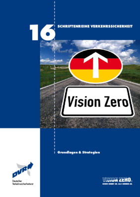 Vorschaubild der PDF-Datei Vision Zero – Grundlagen & Strategien