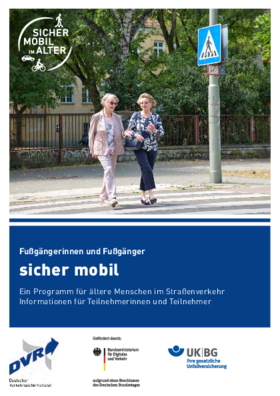 Vorschaubild der PDF-Datei Broschüre „sicher mobil: Fußgängerinnen und Fußgänger“