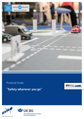 Vorschaubild der PDF-Datei Practical Guide: Safety wherever you go (Praxishilfe engl.)