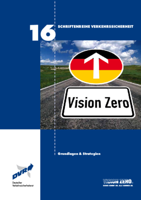 Vorschaubild der PDF-Datei Vision Zero – Grundlagen & Strategien